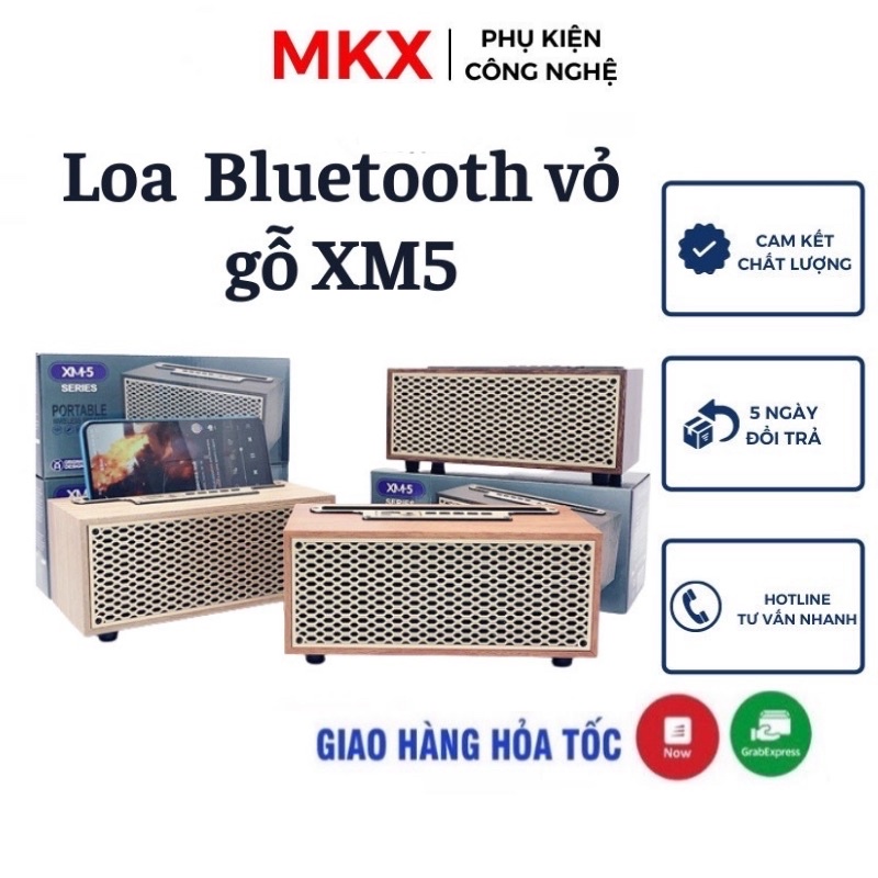 Loa bluetooth XM5 thùng gỗ , thiết kế sang trọng , có giá để điện thoại , âm thanh cực hay MEKAXO