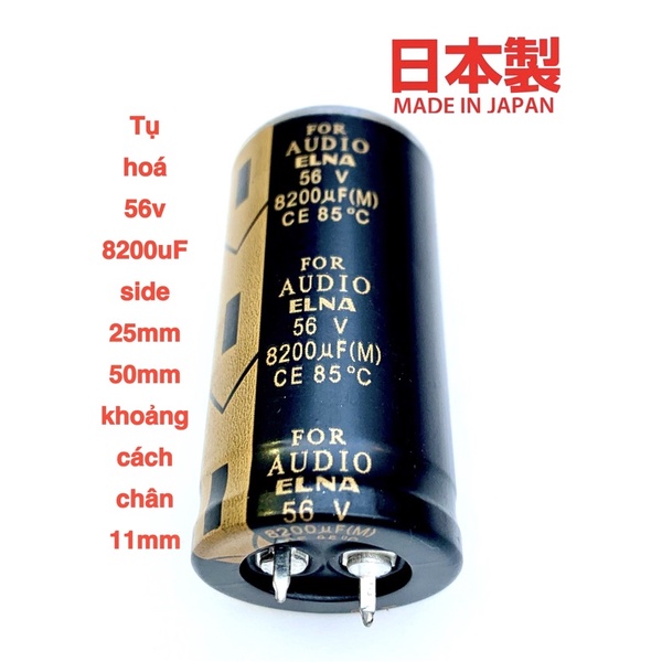 Tụ hoá 56v 8200uf ELNA AUDIO chính hãng  sử dụng cho khách hàng yêu cầu về sp chất lượng cao