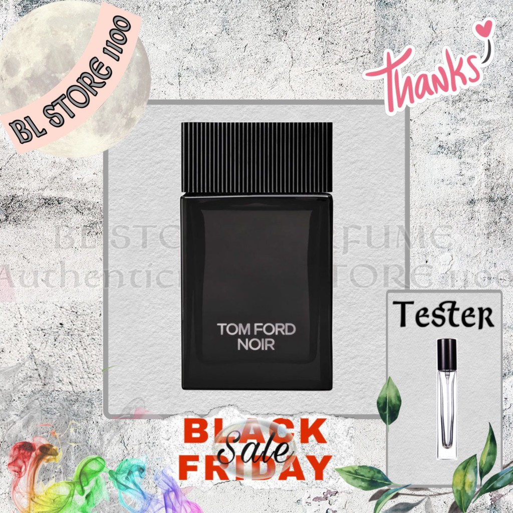 [BL]  Nước hoa dùng thử TomFord Noir Test 10ml/20ml Spray / Chuẩn authentic