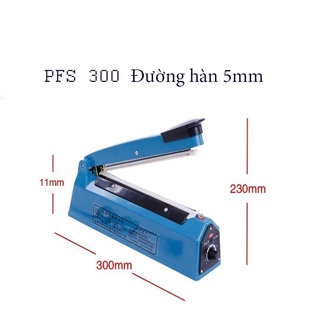 Máy Hàn Miệng Túi PFS- 300 / PFS- 200