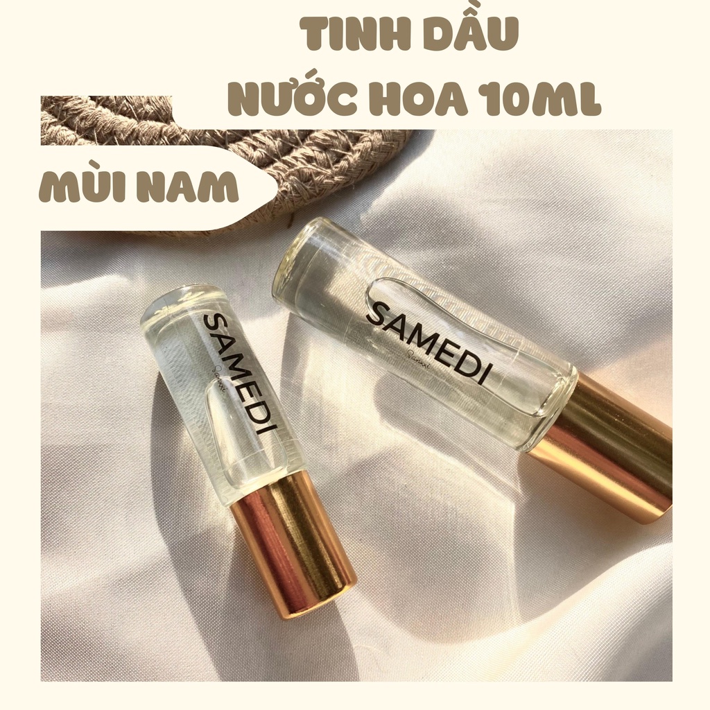 [CHÍNH HÃNG] NAM - TINH DẦU NƯỚC HOA 10ML