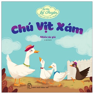 Sách bé tập kể chuyện - chú vịt xám