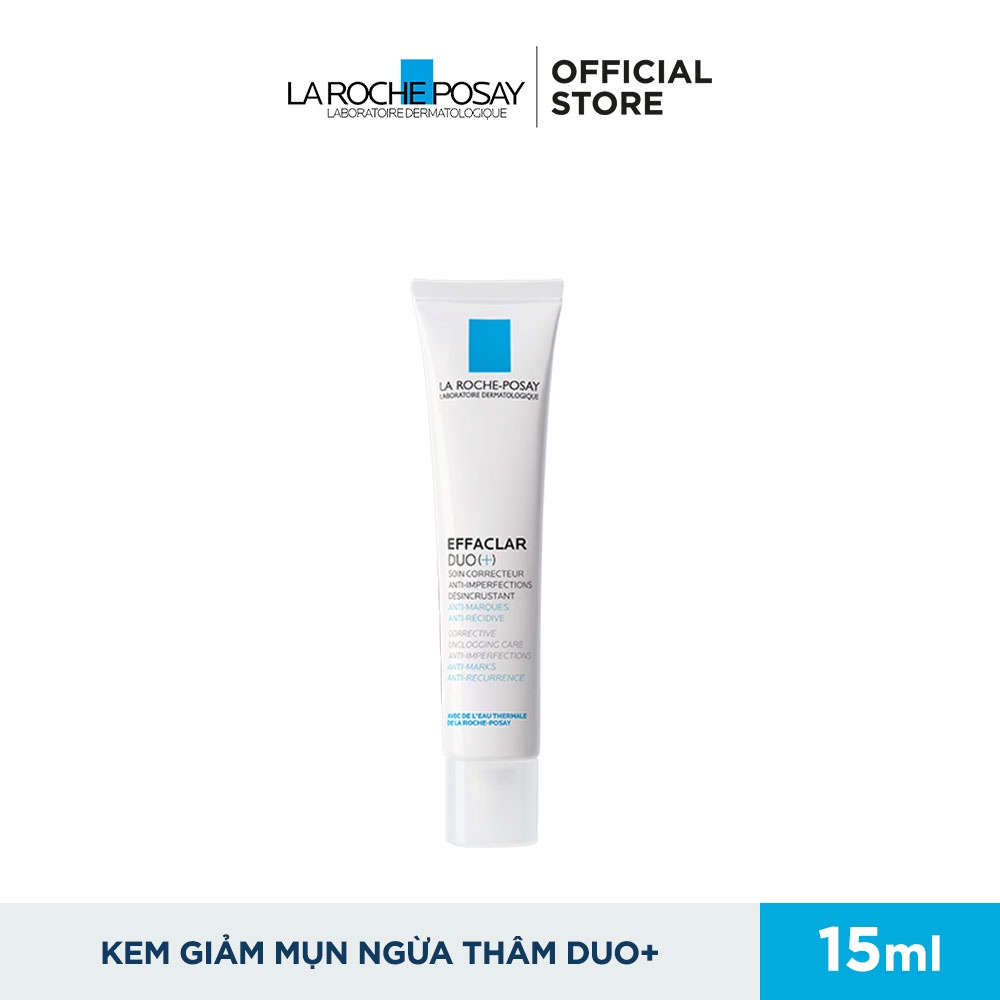 La Roche Posay Duo+ - Kem giảm mụn LA ROCHE POSAY EFFACLAR DUO+ giảm mụn, ngừa vết thâm 15ml