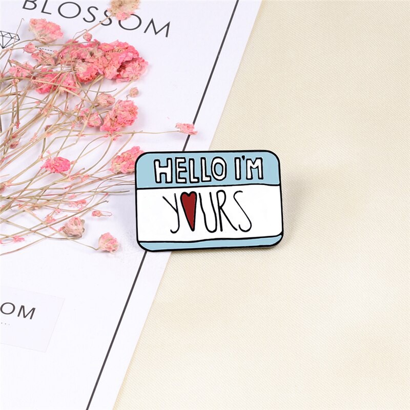 Pin cài áo bảng chữ Hello I'm Allergic to People/ Hello I'm Yours/ I'm Cuter Than You - GC064
