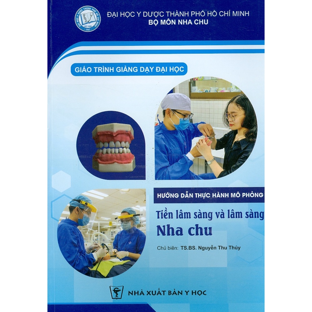 Sách - Hướng Dẫn Thực Hành Mô Phỏng Tiền Lâm Sàng Và Lâm Sàng Nha Chu (Giáo Trình Giảng Dạy Đại Học)