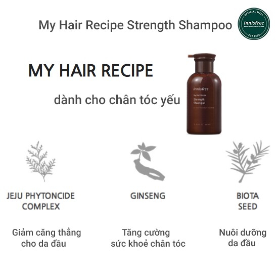 Dầu gội chăm sóc và phục hồi cho chân tóc yếu innisfree My Hair Recipe Shampoo 330ML