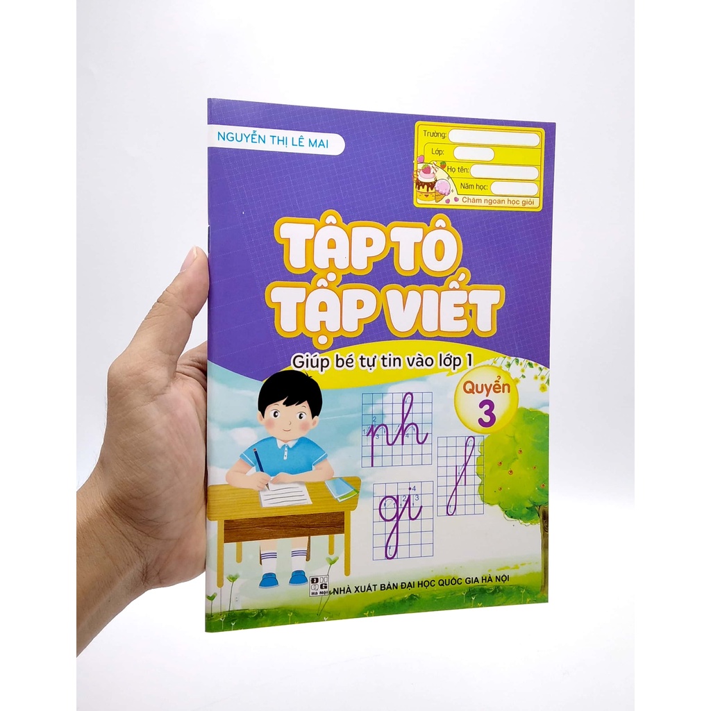 Sách Giúp Bé Tự Tin Vào Lớp 1 - Tập Tô, Tập Viết - Quyển 3