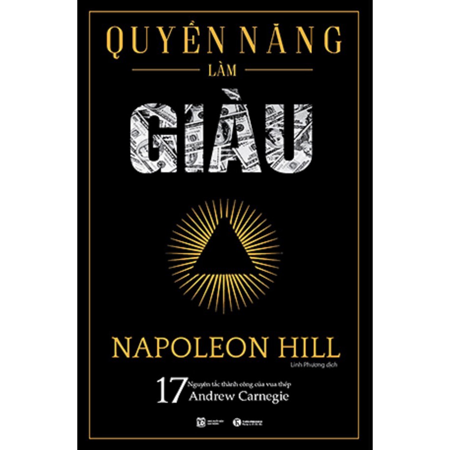 Sách - Quyền Năng Làm Giàu - Tác giả Napoleon Hill