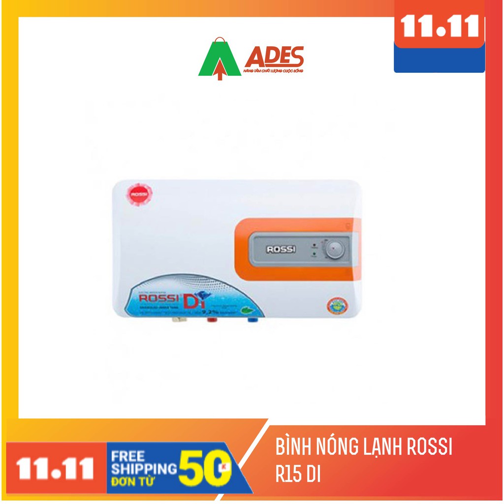 [Mã 154ELSALE2 giảm 7% đơn 300K] Bình nóng lạnh Rossi R15DI