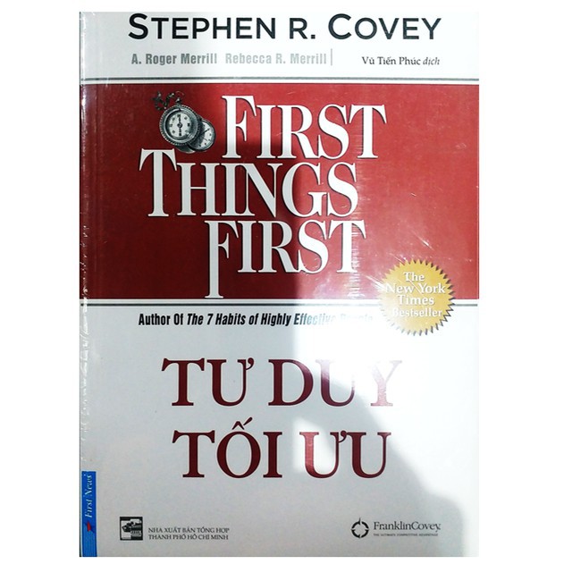 Sách - Tư Duy Tối Ưu - First Things First (Tái bản) - First News