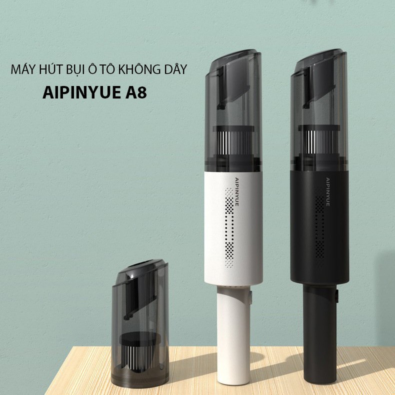 Máy Hút Bụi Cầm Tay Không Dây Aipin A8 - Máy Hút Bụi Không Dây vệ sinh xe hơi, nhà cửa với sức hút cực mạnh