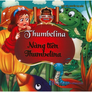 Truyện Song Ngữ Anh Việt - Nàng Tiên Thumbelina