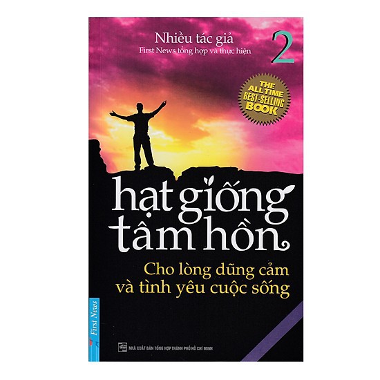 Sách - Hạt Giống Tâm Hồn Tập 2 - Cho Lòng Dũng Cảm và Tình Yêu Cuộc Sống - 8935086851852