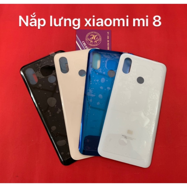 Nắp lưng - vỏ xiaomi mi8 / mi 8SE zin