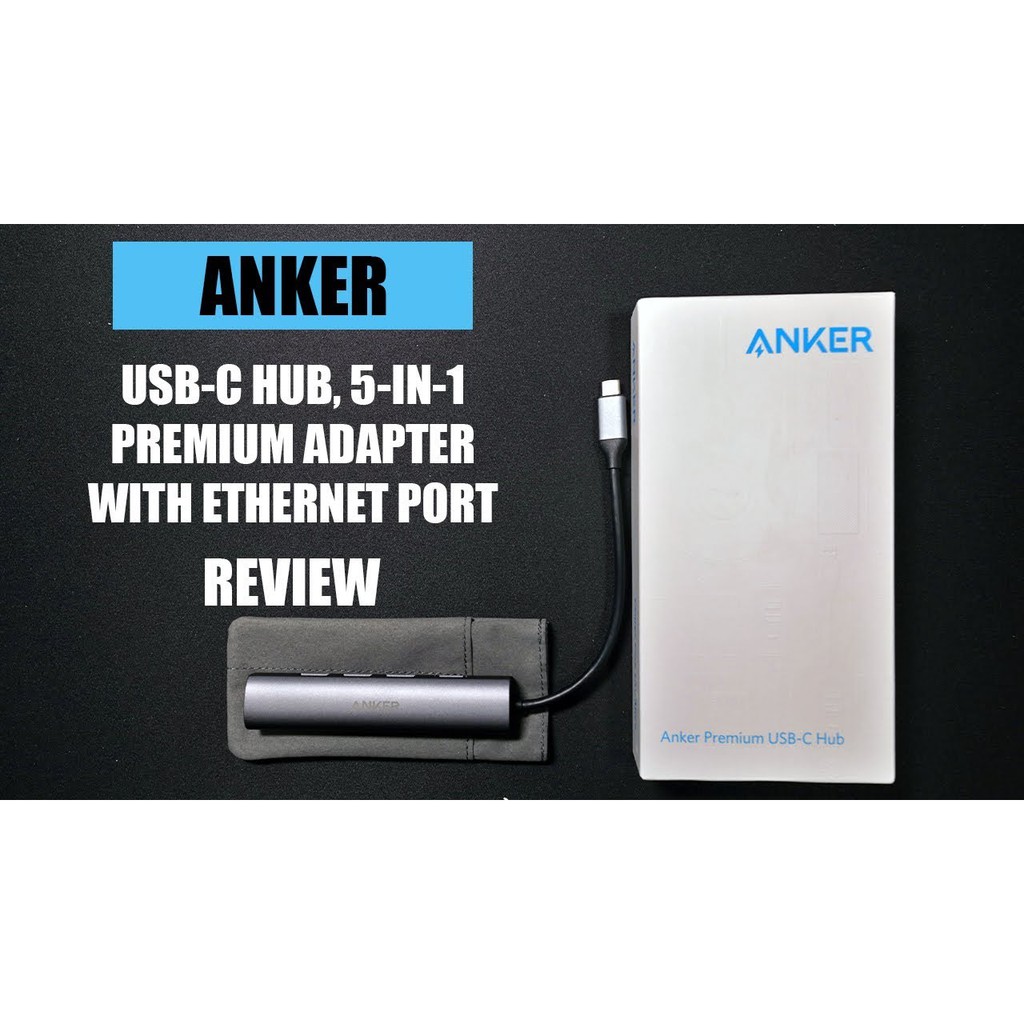 Hub chuyển đổi Anker PowerExpand + 5-in-1 USB-C Ethernet - Chính hãng