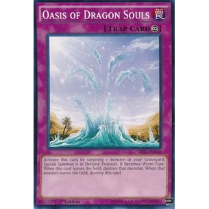 Thẻ bài Yugioh - TCG - Oasis of Dragon Souls / SR02-EN040'