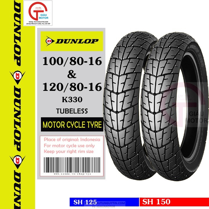 Combo Cặp Vỏ Xe SH  Hãng Dunlop  Size 100/80-16  K330  Và 120/80-16 - CHÍNH HÃNG DUNLOP INDO, UY TÍN, GIÁ RẺ, GIAO NHANH