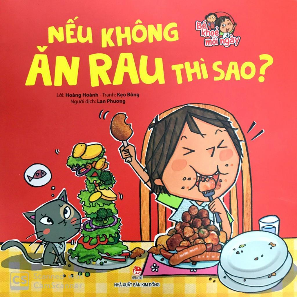 Sách Bé Khoẻ Mỗi Ngày: Nếu Không Ăn Rau Thì Sao?