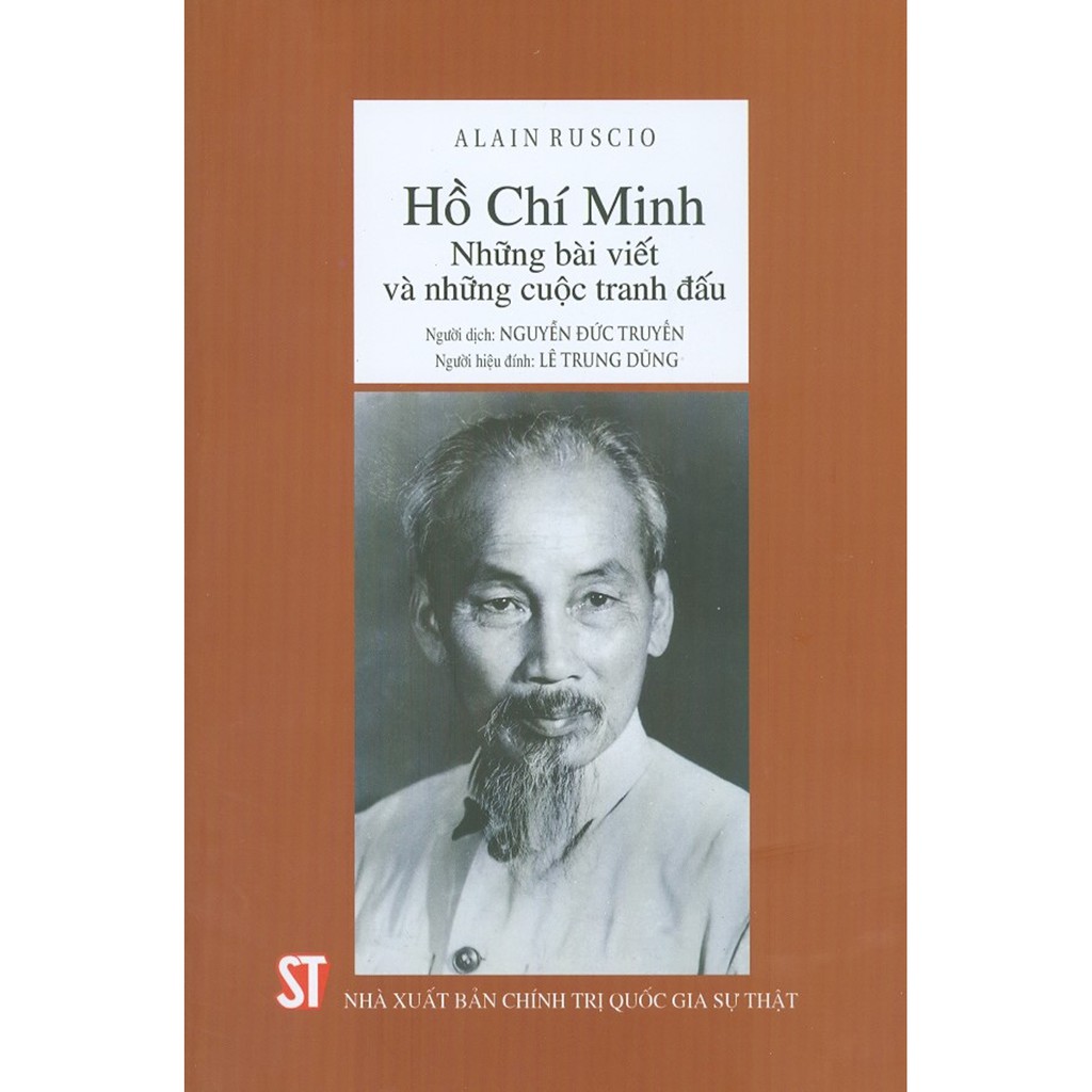 Sách - Hồ Chí Minh - Những Bài Viết Và Những Cuộc Tranh Đấu