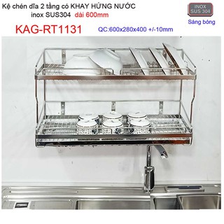 Kệ đựng chén dĩa có khay hứng nước inox sus304 2 tầng dài 60cm KAG-RT1131