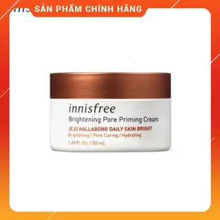 Kem dưỡng trắng da Innisfree Brightening Pore Priming Cream 50ml [Mĩ Phẩm Gía Sỉ 89]