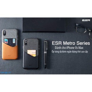 Ốp lưng iPhone Xs Max/11 Pro Max ESR Metro Wallet