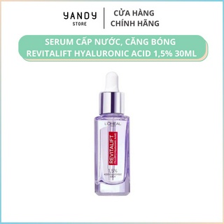 Serum Cấp Nước, Căng Bóng Da Loreal Revitalift Hyaluronic Acid 1.5%