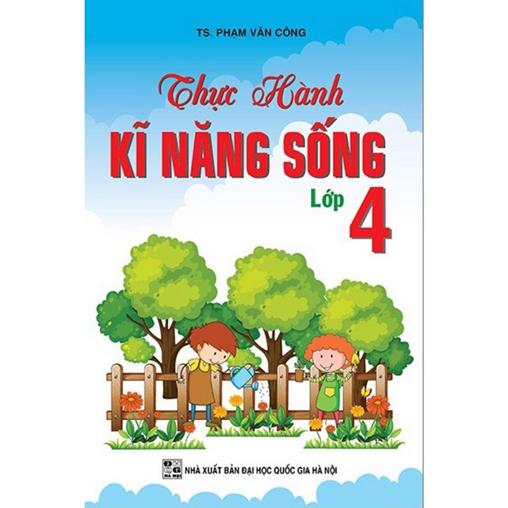 Sách - Thực Hành Kỹ Năng Sống - Lớp 4