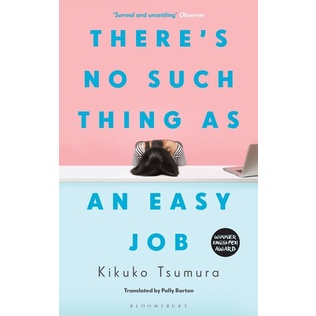 Sách - There is No Such Thing as an Easy Job by Kikuko Tsumura - 
