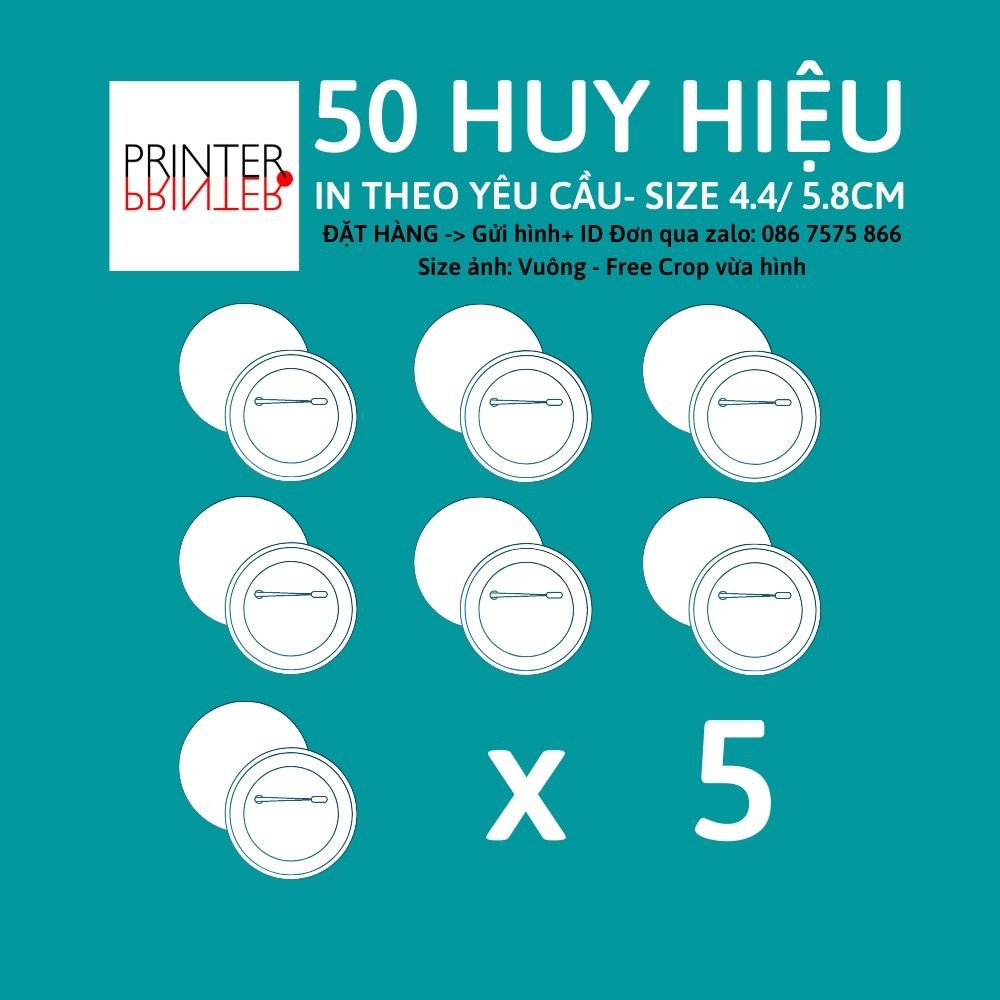 10-50 huy hiệu in theo yêu cầu