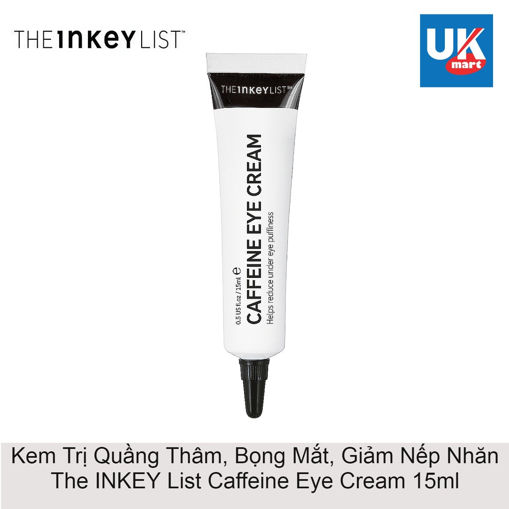 Kem Quầng Thâm, Bọng Mắt, Giảm Nếp Nhăn The INKEY List Caffeine Eye Cream 15ml