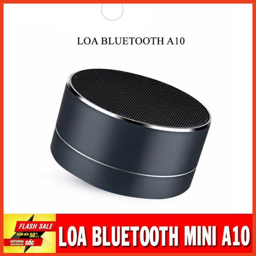 Loa bluetooth mini led nháy vỏ nhôm A10 Âm thanh sống động Bảo Hành Chính Hãng 1 đổi 1 <RẺ VÔ ĐỊCH>