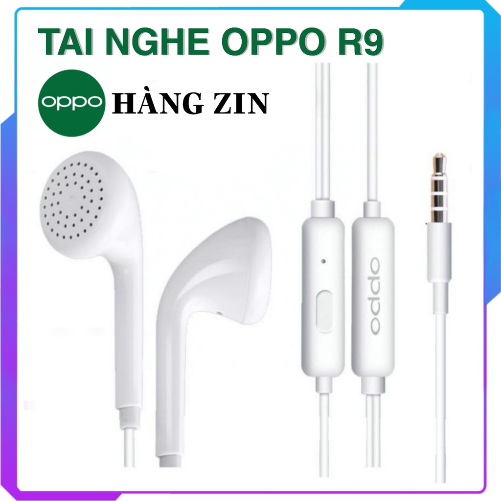 Tai Nghe Nhét Tai Oppo R9 Zin Nghe Nhạc Âm Lượng Lớn, Âm Trầm Bass Tốt
