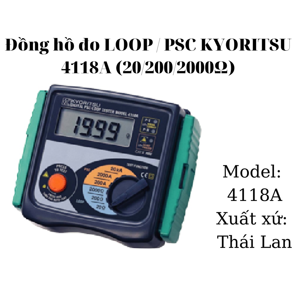 Đồng hồ đo LOOP / PSC KYORITSU 4118A (20/200/2000Ω)