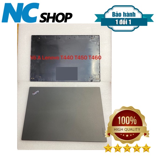 Thay vỏ laptop Lenovo Thinkpad T440 T450 T460 – VỎ A CAPO LENOVO T440 T450 T460