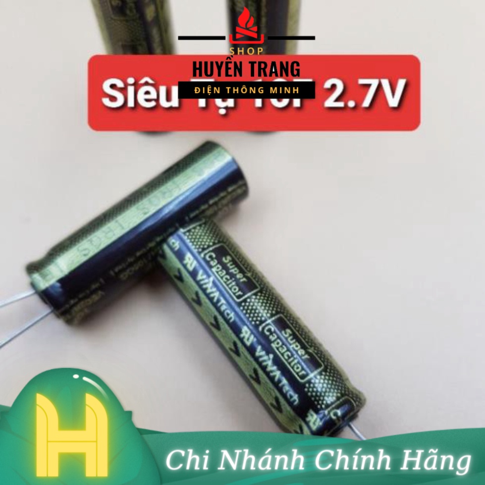 Siêu Tụ 2.7V 10F 11mAh 10F 2.7V chế lưu điện hàn cell mini HuyenTrangShop