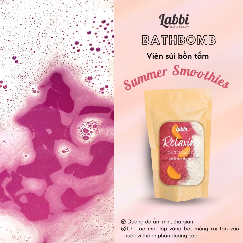 SUMMER SMOOTHIES [Labbi] Relaxing Bath Salt / Muối thư giãn dưỡng da