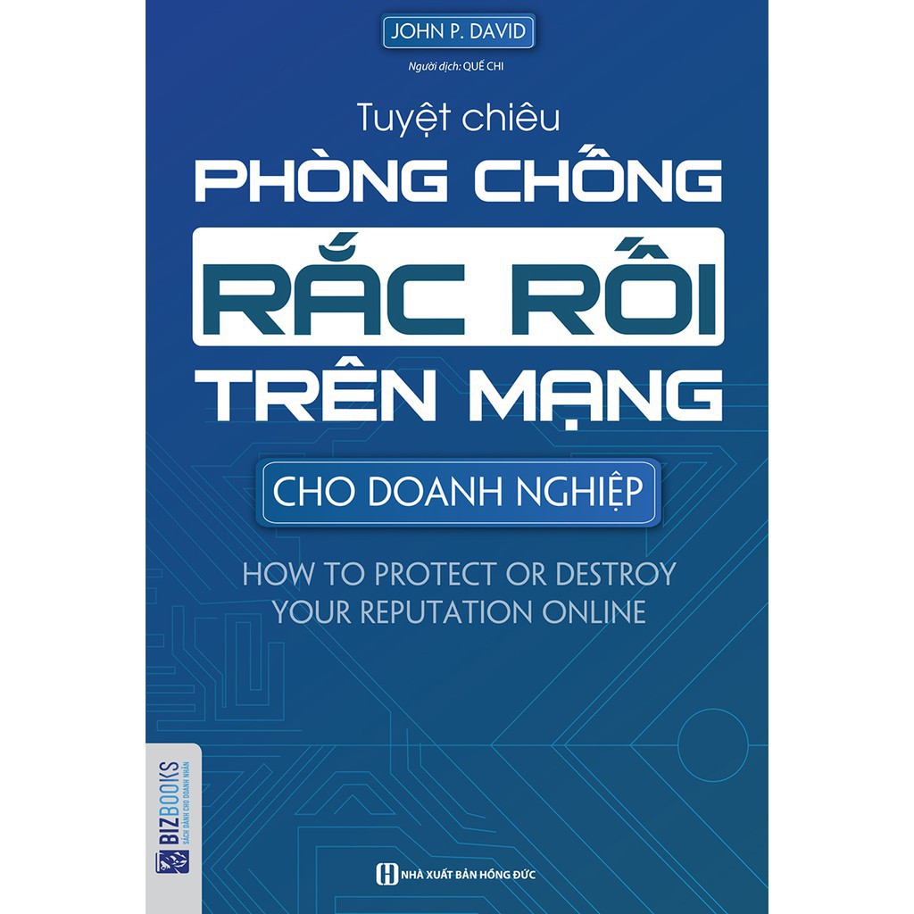 Sách - Tuyệt Chiêu Phòng Chống Rắc Rối Trên Mạng Cho Doanh Nghiệp - BizBooks
