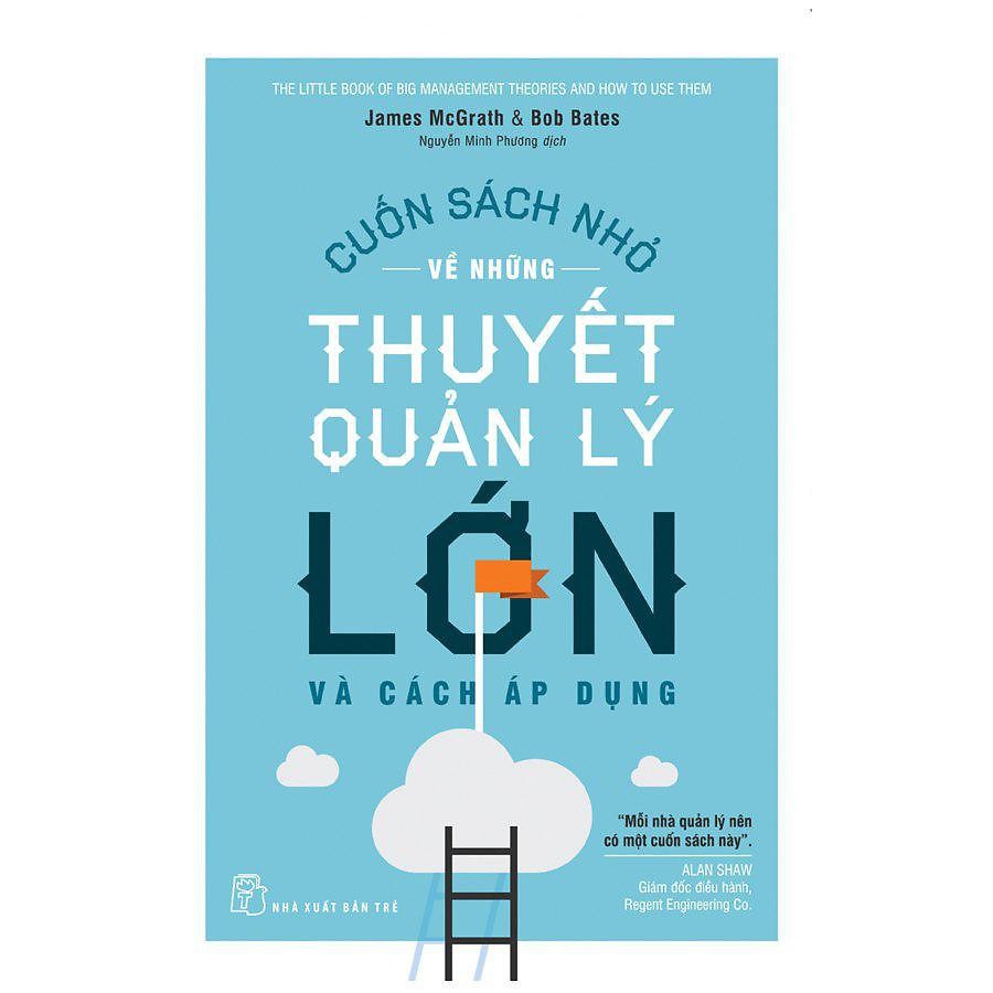 Cuốn sách nhỏ về những thuyết quản lý lớn