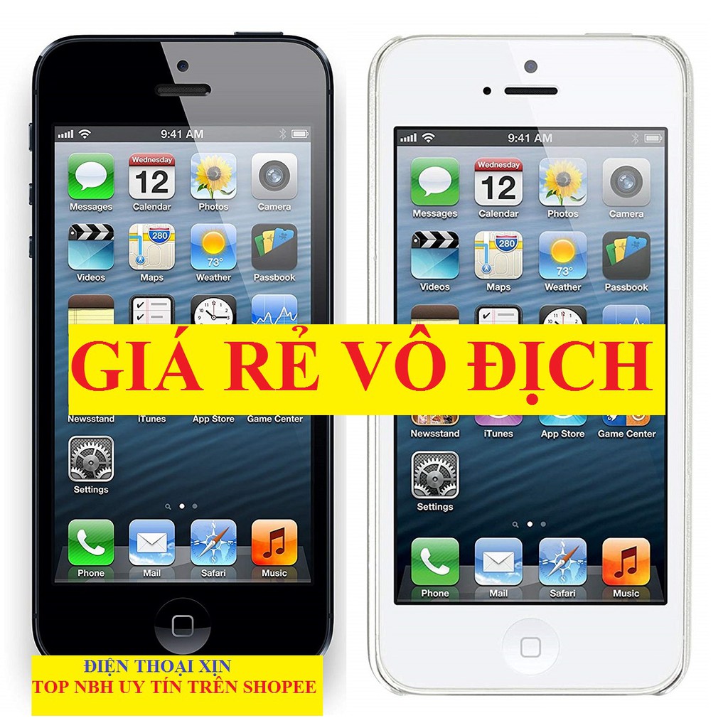 Điện thoại Iphone 5 Quốc tế 16/32GB zin chính hãng full chức năng [CAM KẾT GIÁ THẬT RẺ NHẤT, HÀNG THẬT TỐT NHẤT SHOPEE]