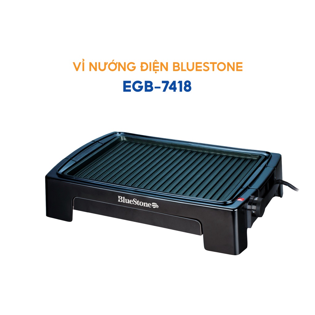 Vỉ nướng điện BlueStone EGB7418 Công Suất 1500W BẢO HÀNH CHÍNH HÃNG