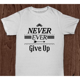Áo thun Slogan "Never ever give up"