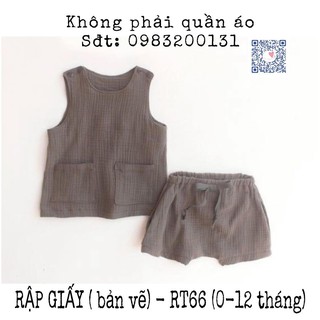 RẬP GIẤY(bản vẽ)_ RT66_rập bộ đồ bé trai