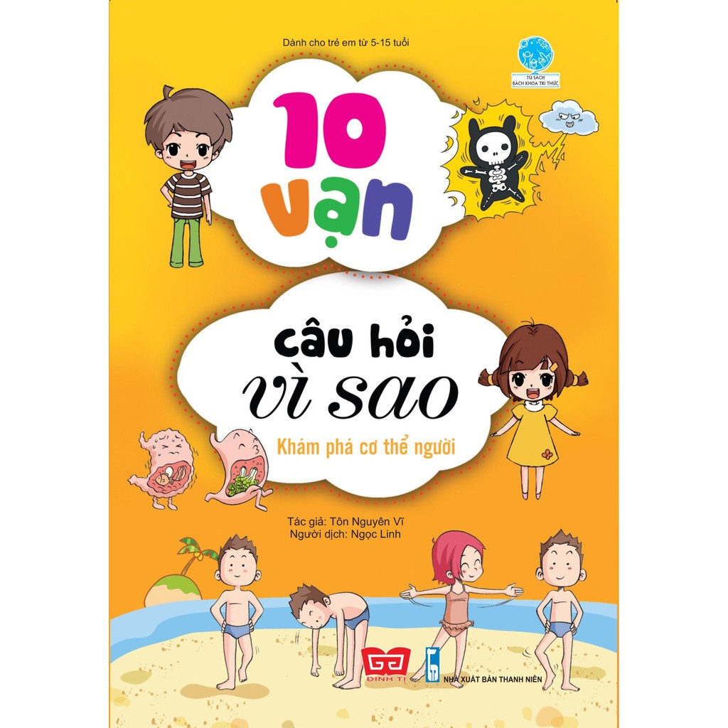 Sách - 10 vạn câu hỏi vì sao - khám phá cơ thể người