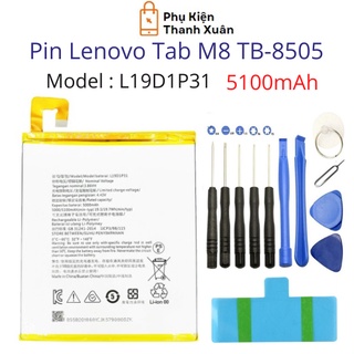  Pin zin Lenovo Tab M8 TB-8505 L19D1P31 5100mAh | Dung lượng gốc | Tặng bộ tháo mở + seal dán 