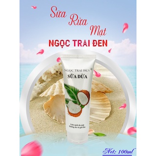 Sữa rửa mặt sữa dừa NGỌC TRAI ĐEN - 100ml