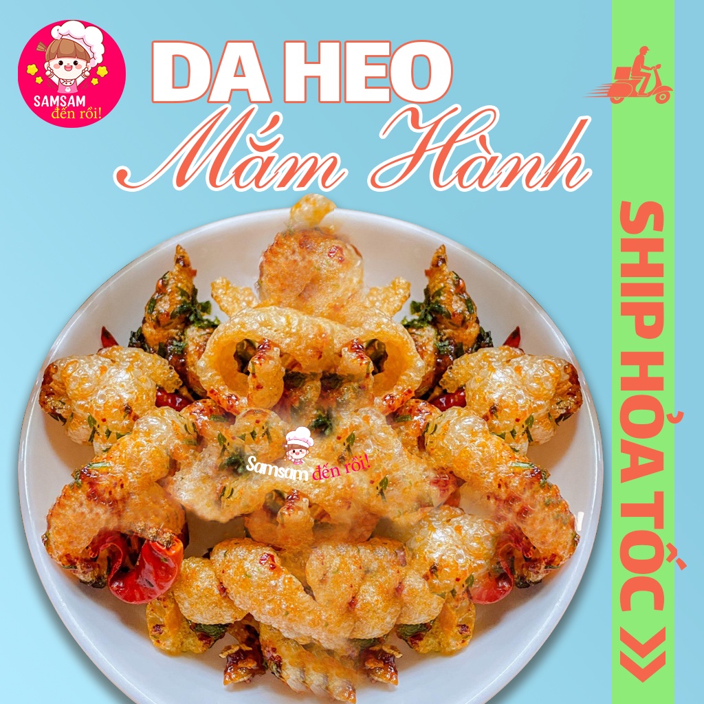 Da Heo Mắm Hành 150G Ăn Vặt Ngon Giao Hàng Siêu Tốc Samsam đến rồi