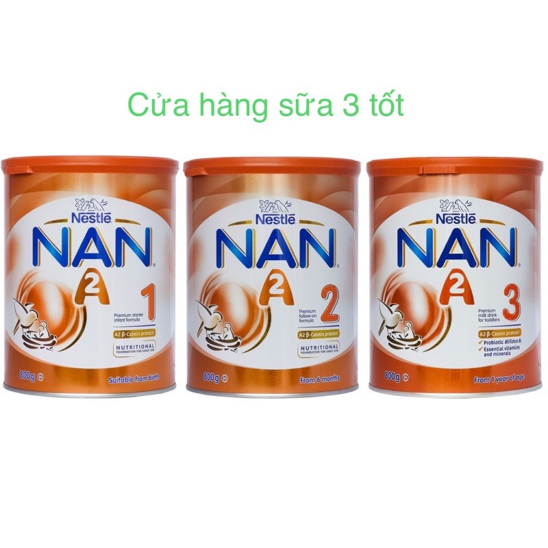 Sữa NAN A2 Úc Số 1,2,3 Lon 800g (date 5/2022)