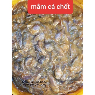 Mắm Cá Chốt Bà Giáo Khỏe 7777777