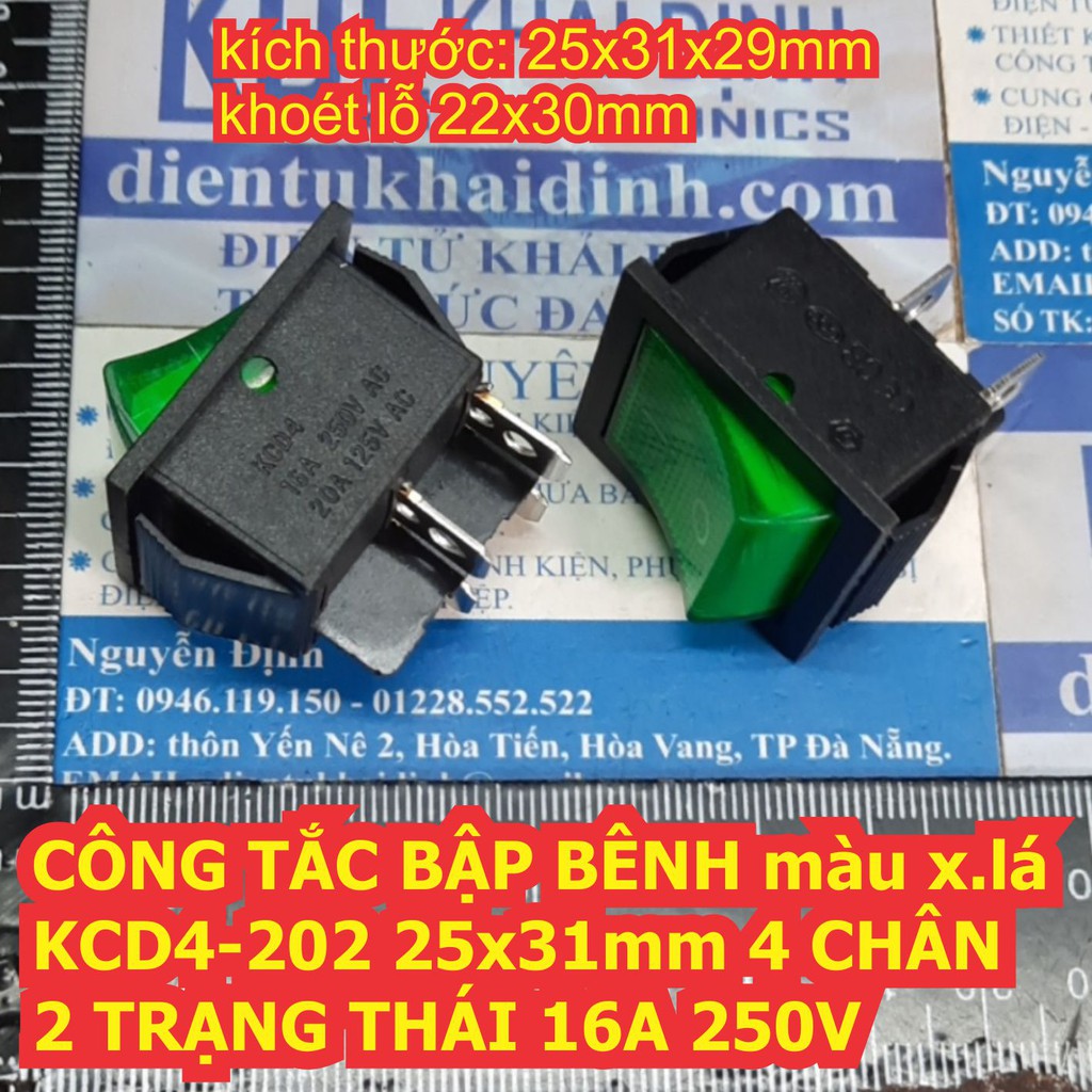 3 cái CÔNG TẮC BẬP BÊNH lớn KCD4 202 25x31mm 4 CHÂN 2 TRẠNG THÁI 16A 250V đèn báo màu xanh lá / đỏ kde1956